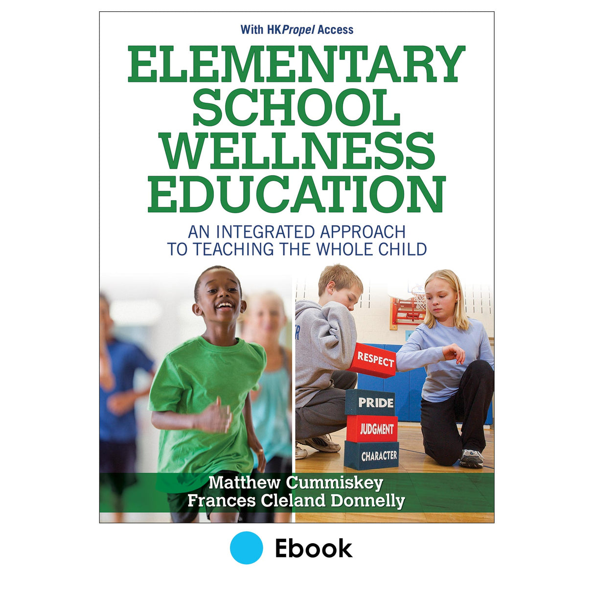 Elementary School Wellness Education Ebook With HKPropel Access