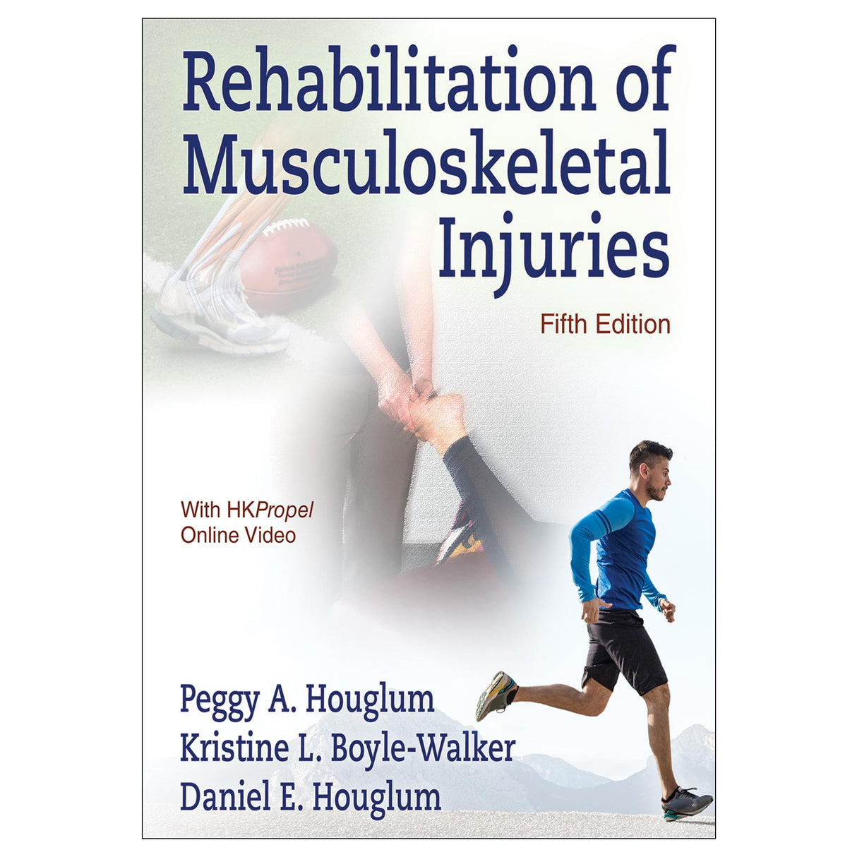 Rehabilitation of Musculoskeletal Injuries 5th Edition With