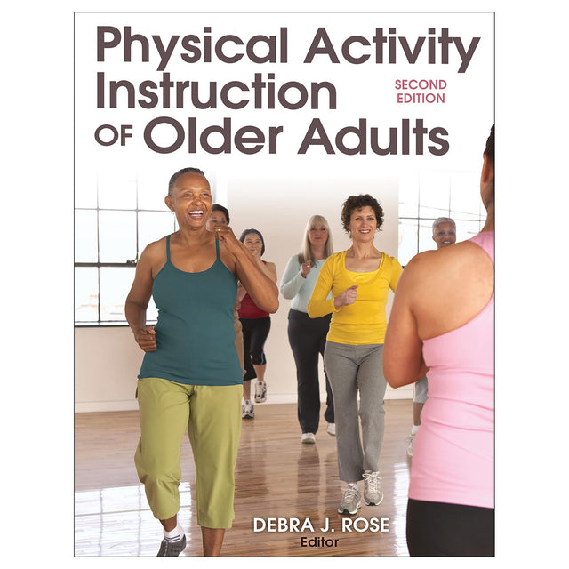 Physical Activity Instruction of Older Adults-2nd Edition
