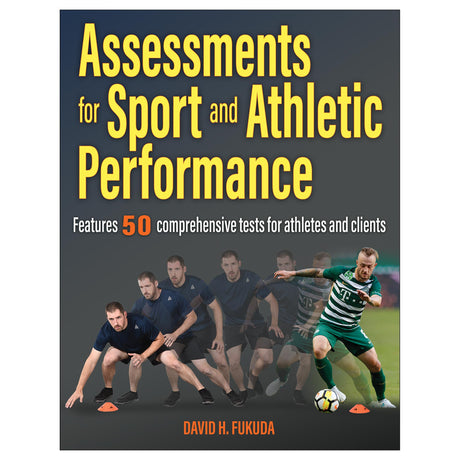 Assessments for Sport and Athletic Performance