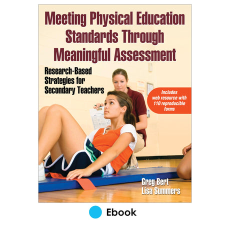 Meeting Physical Education Standards Through Meaningful Assessment epub With Web Resource