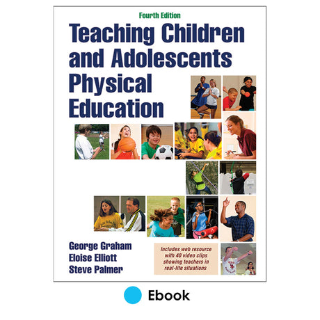 Teaching Children and Adolescents Physical Education 4th Edition epub With Web Resource