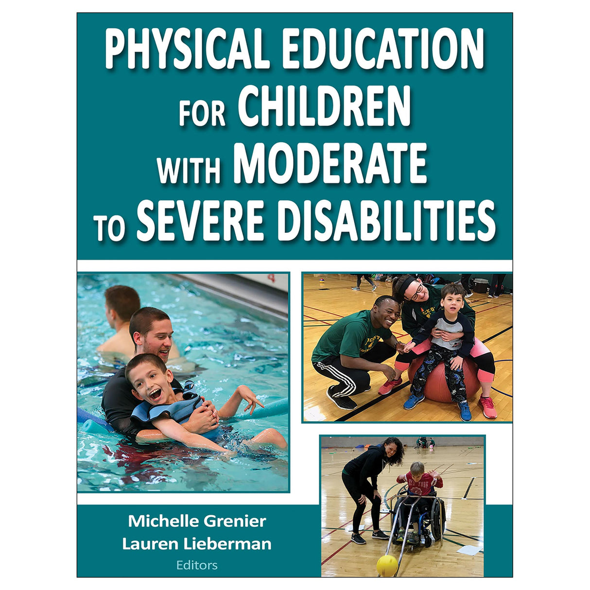 Physical Education for Children with Moderate to Severe Disabilities epub