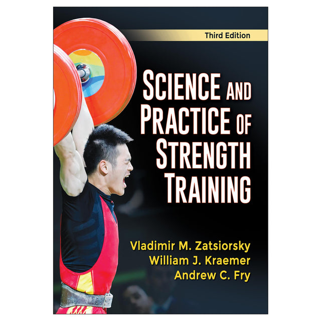 Science and Practice of Strength Training-3rd Edition