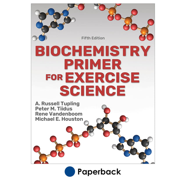 Biochemistry Primer for Exercise Science-5th Edition