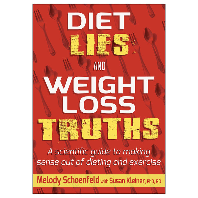 Diet Lies and Weight Loss Truths
