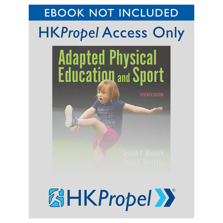 Adapted Physical Education and Sport 7th Edition HKPropel Access-Ebook not included