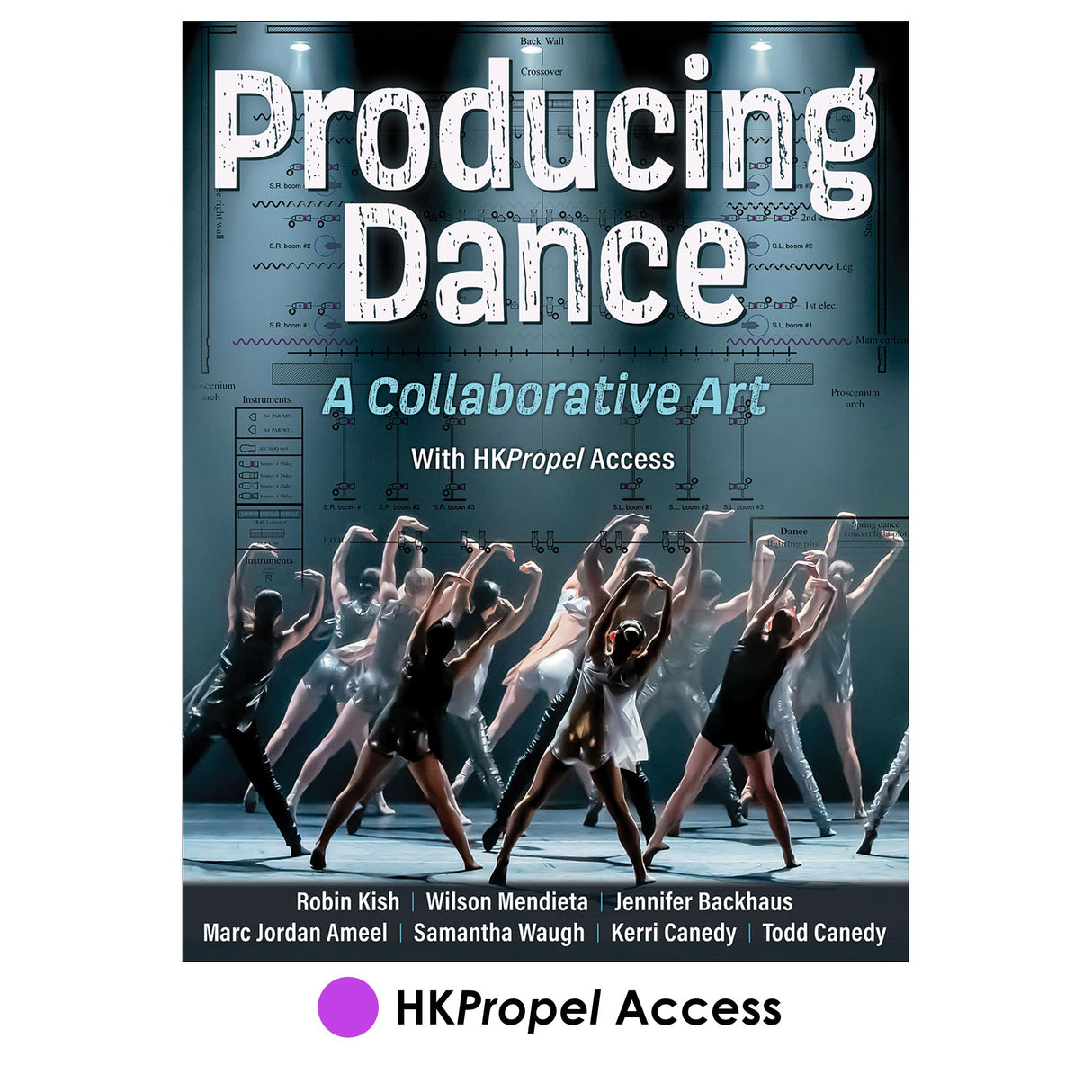 Producing Dance HKPropel Access-Ebook not included