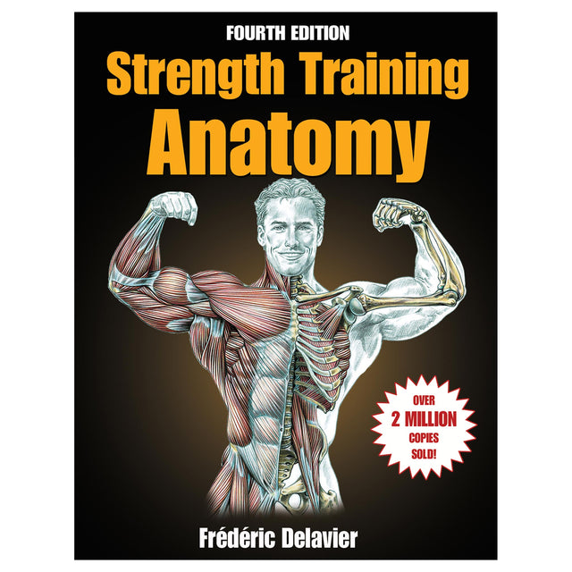 Strength Training Anatomy-4th Edition
