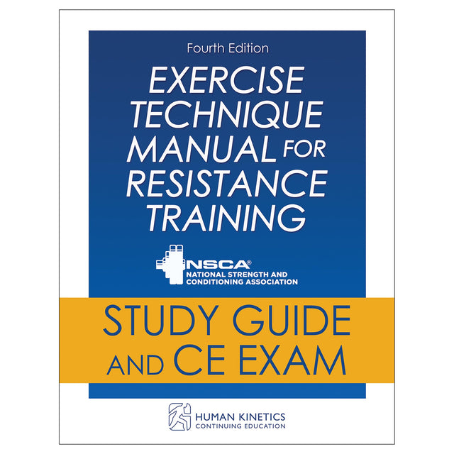 Exercise Technique Manual for Resistance Training 4th Edition Online CE Course Without Book