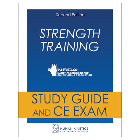 Strength Training 2nd Edition Online CE Course Without Book