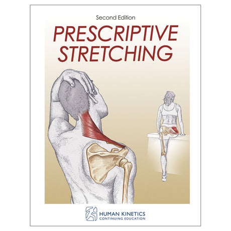 Prescriptive Stretching 2nd Edition Online CE Exam With Ebook