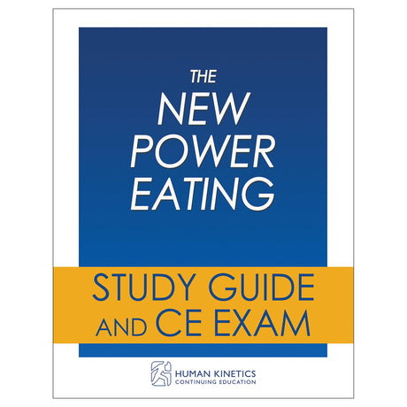 The New Power Eating Online CE Exam Without Book