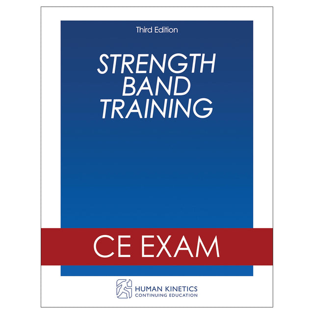 Strength Band Training 3rd Edition Online CE Exam Without Book