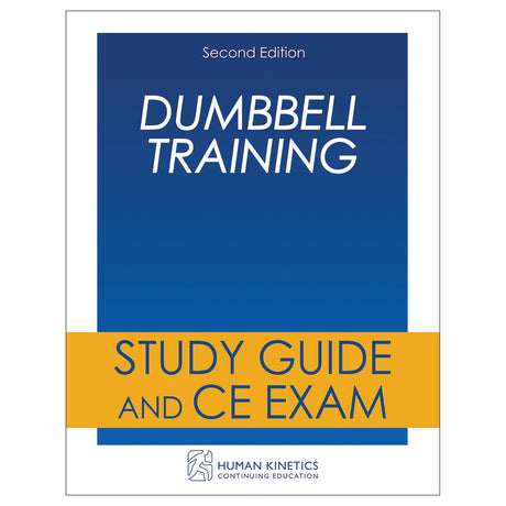 Dumbbell Training 2nd Edition Online CE Course Without Book