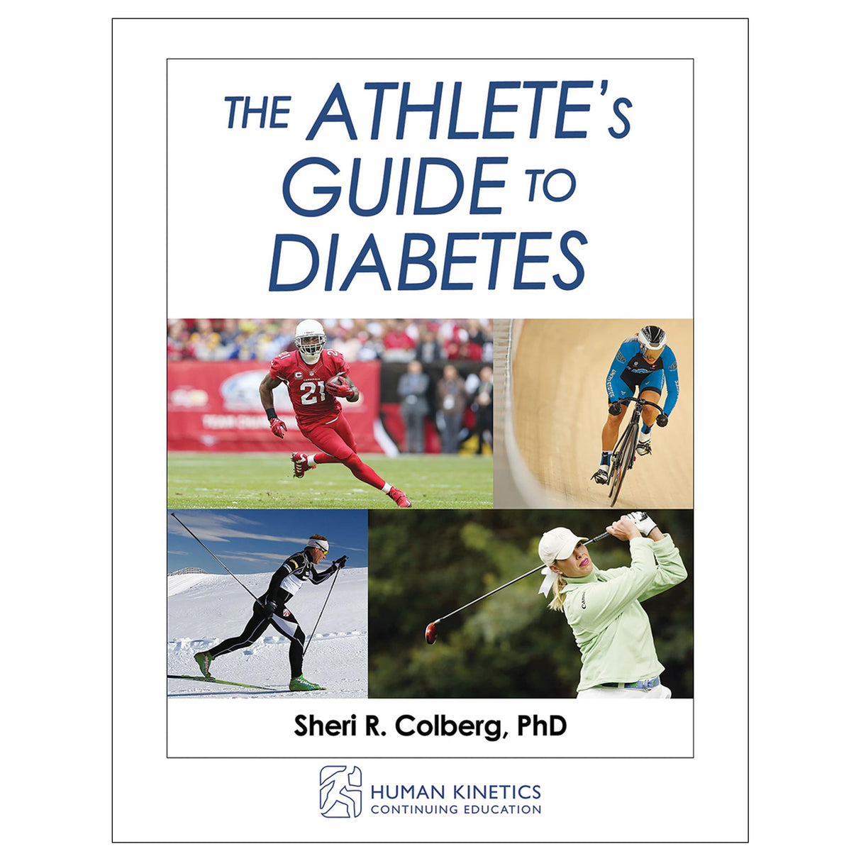 The Athlete's Guide to Diabetes Online CE Exam With Ebook