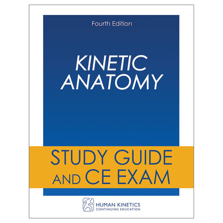 Kinetic Anatomy 4th Edition Online CE Course Without Book