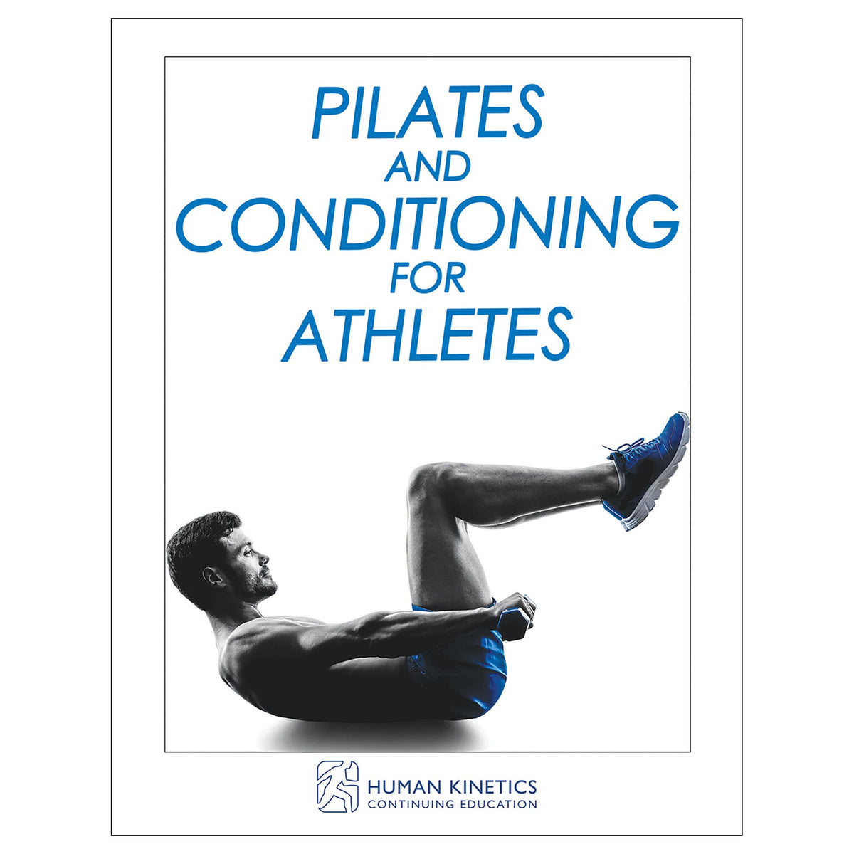 Pilates and Conditioning for Athletes Online CE Exam With Ebook