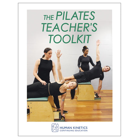 The Pilates Teacher's Toolkit Online CE Exam With Ebook