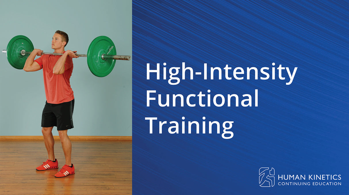 High-Intensity Functional Training Online CE Course