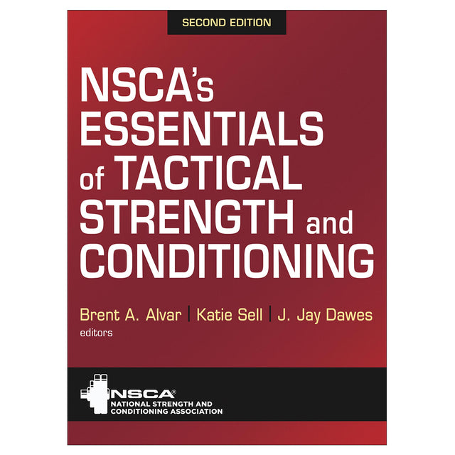 NSCA's Essentials of Tactical Strength and Conditioning-2nd Edition