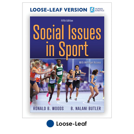 Social Issues in Sport 5th Edition With HKPropel Access-Loose-Leaf Edition