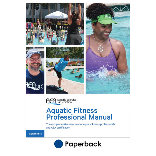 Aquatic Fitness Professional Manual-8th Edition