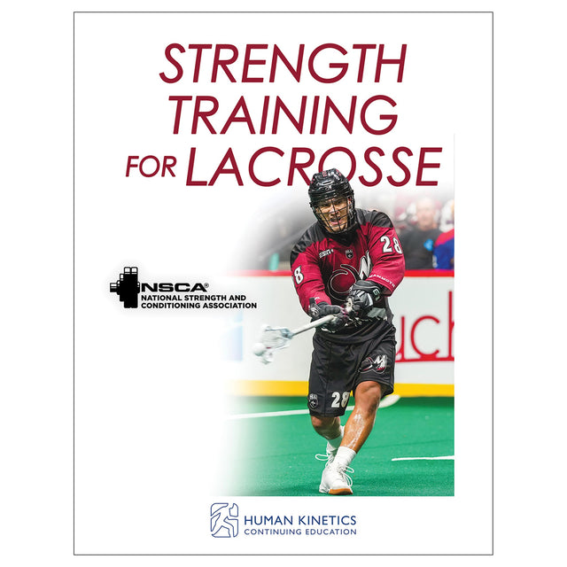 Strength Training for Lacrosse Online CE Exam With Ebook