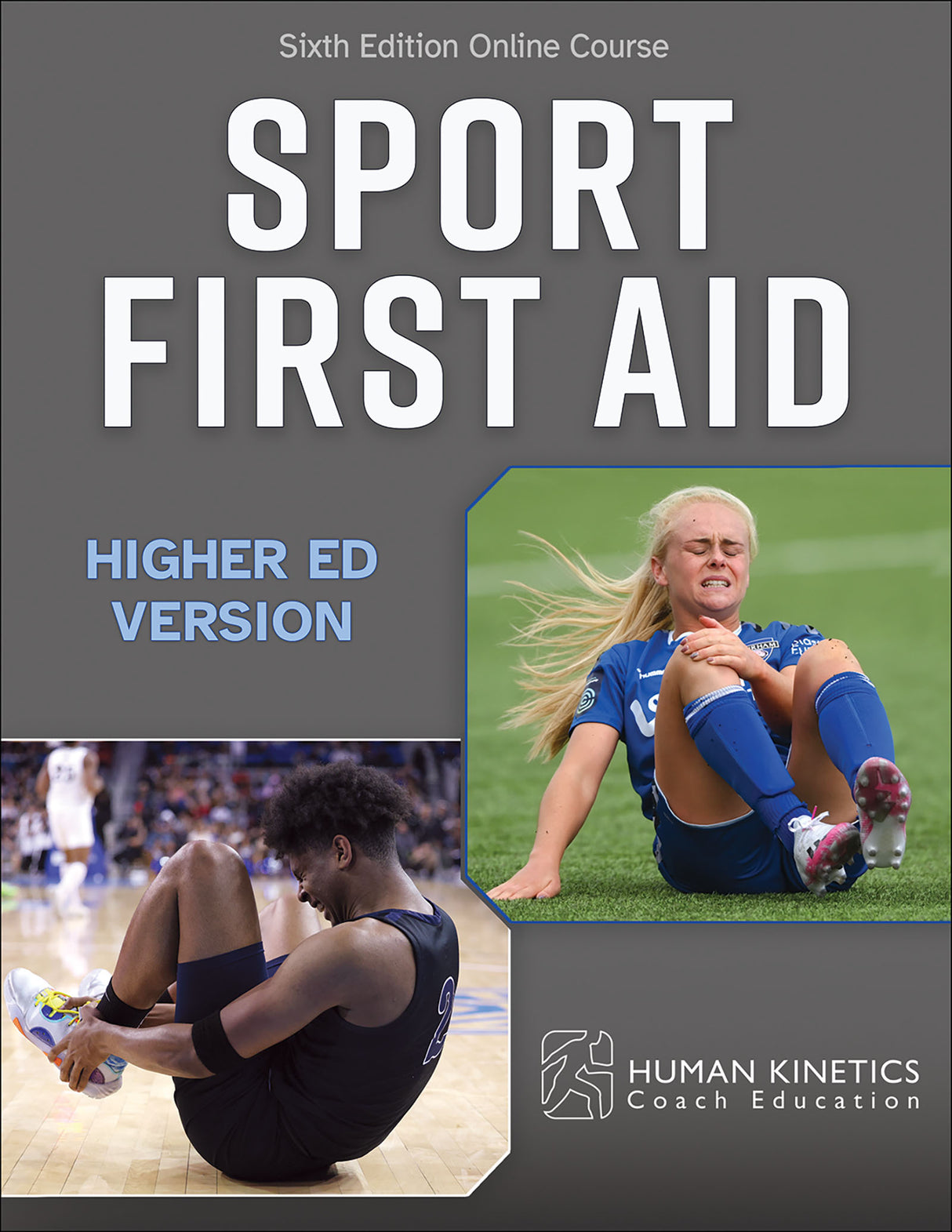 Sport First Aid, Sixth Edition Higher Ed Online Course