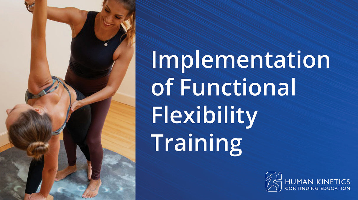 Implementation of Functional Flexibility Training Online CE Course