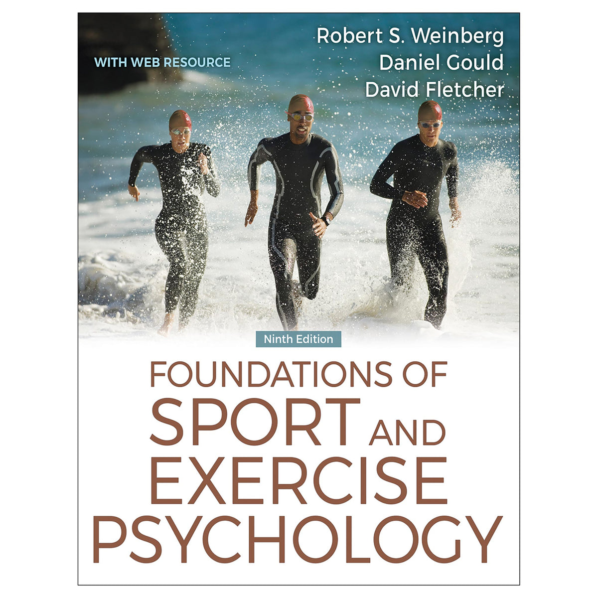 Foundations of Sport and Exercise Psychology 9th Edition