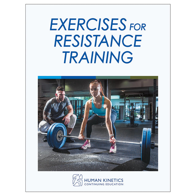 Exercises for Resistance Training Online CE Exam With Ebook