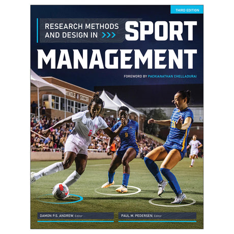 Research Methods and Design in Sport Management-3rd Edition