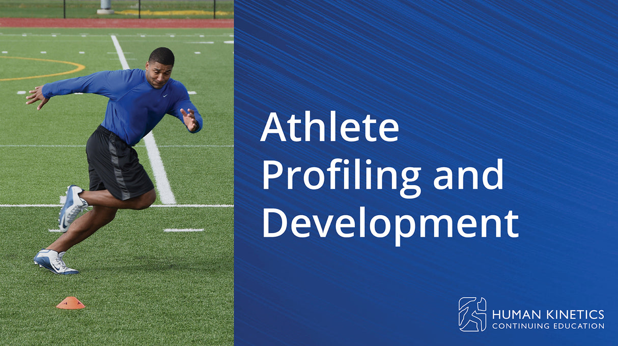 Athlete Profiling and Development Online CE Course