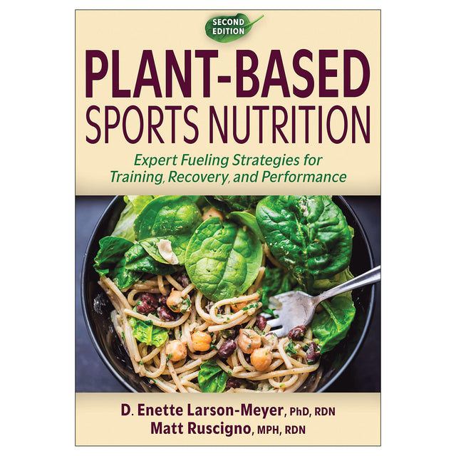 Plant-Based Sports Nutrition-2nd Edition
