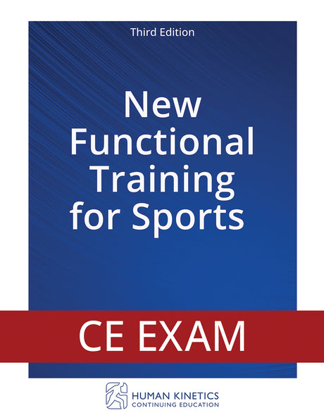 New Functional Training for Sports 3rd Edition Online CE Exam Without Book