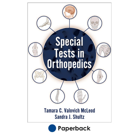 Special Tests in Orthopedics