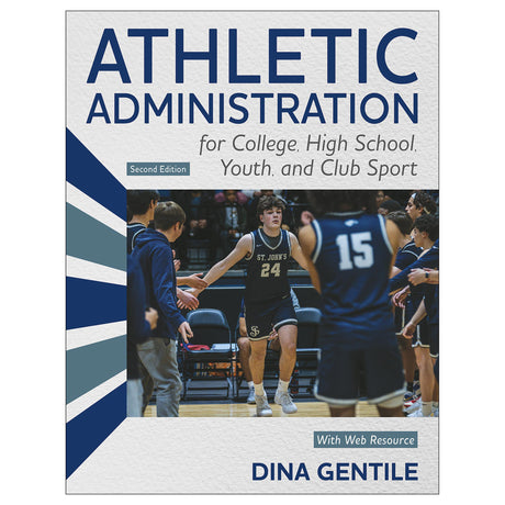 Athletic Administration for College, High School, Youth, and Club Sport 2nd Edition