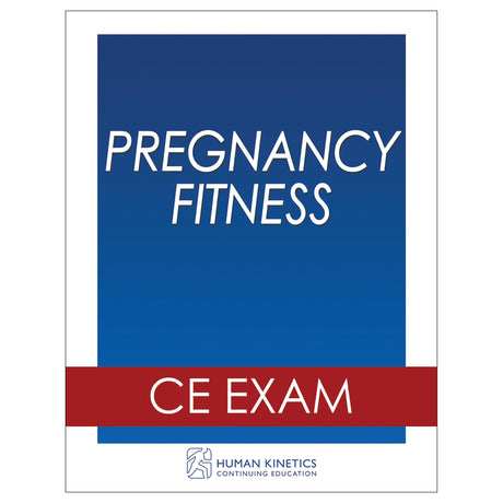 Pregnancy Fitness Online CE Exam Without Book