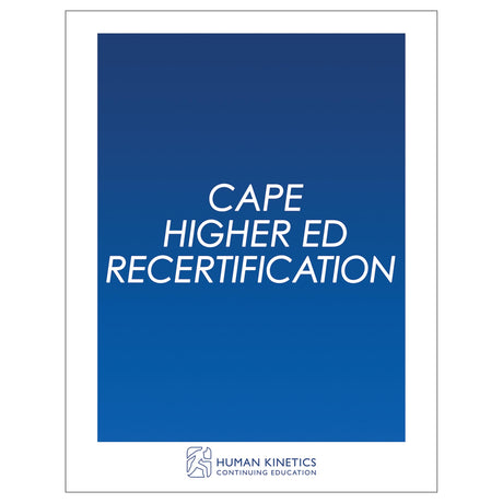 CAPE Higher Ed Recertification