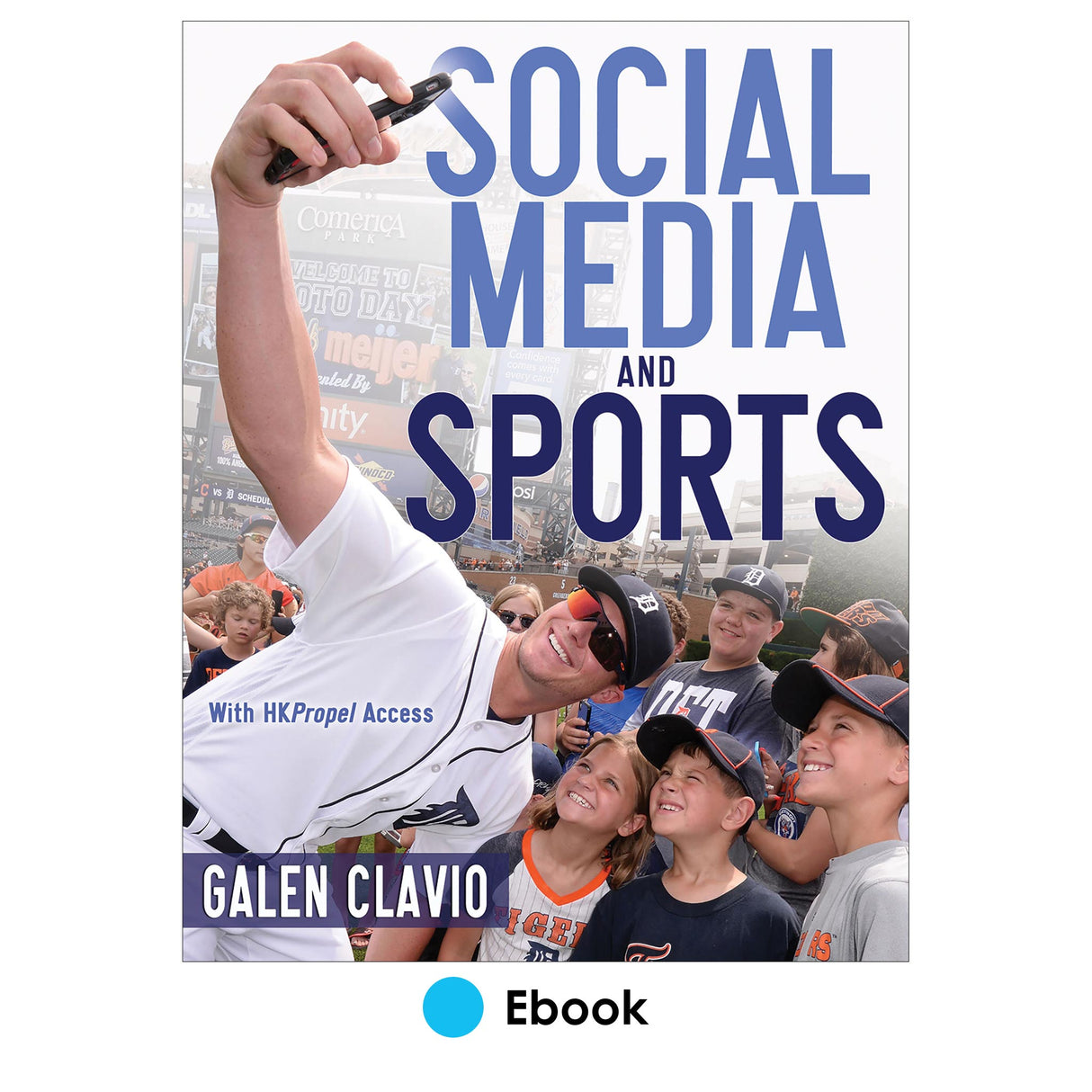 Social Media and Sports Ebook With HKPropel Access