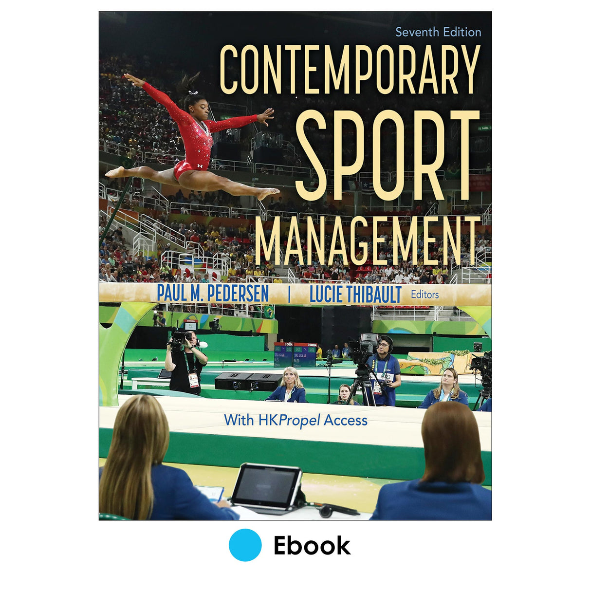 Contemporary Sport Management 7th Edition Ebook With HKPropel Access
