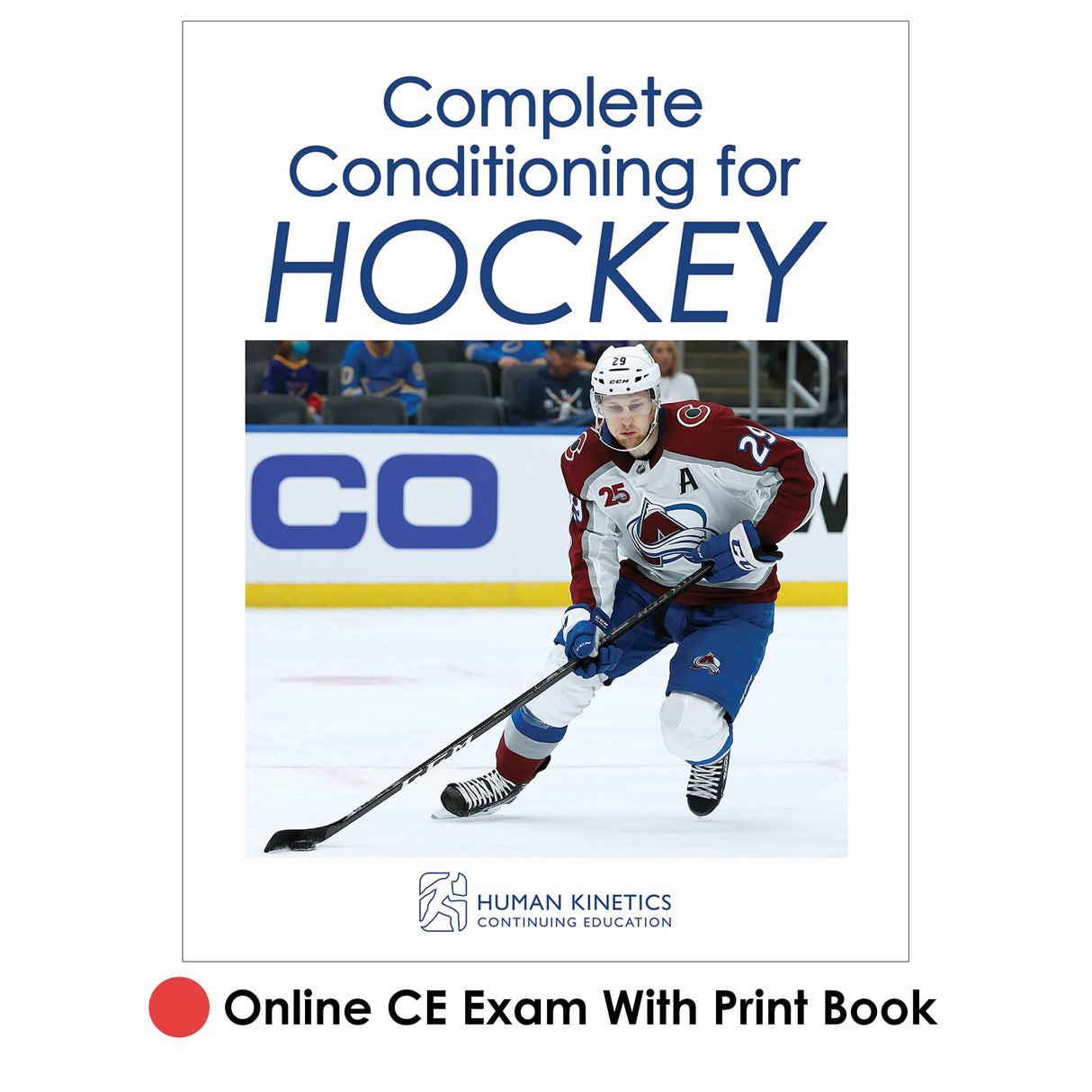 Complete Conditioning for Hockey Online CE Exam With Print Book