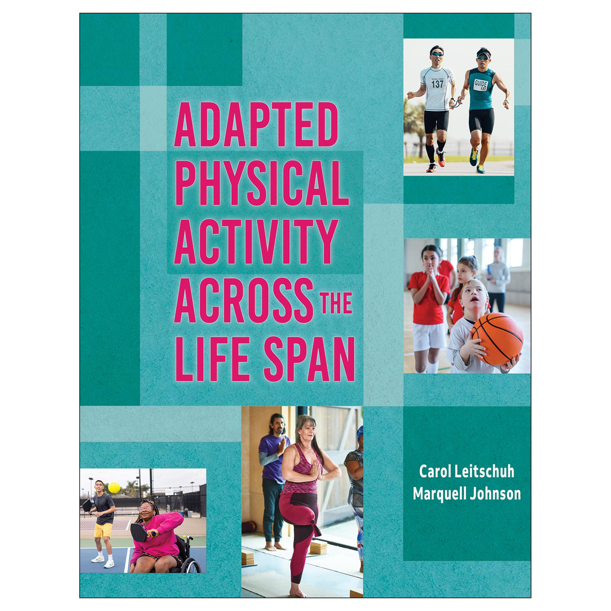 Adapted Physical Activity Across The Life Span Epub Human Kinetics