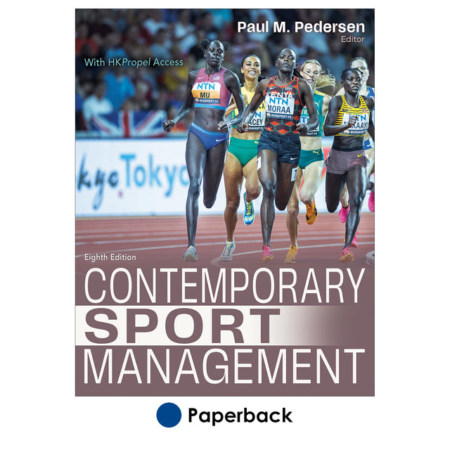 Contemporary Sport Management 8th Edition With HKPropel Access