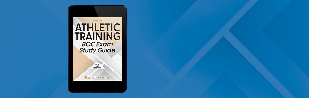 Athletic Training BOC Exam Study Guide, Third Edition