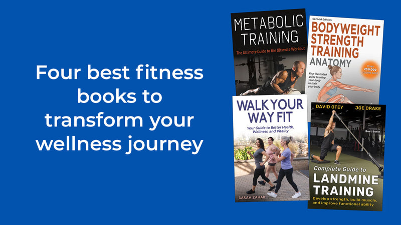 Four best fitness books to transform your wellness journey