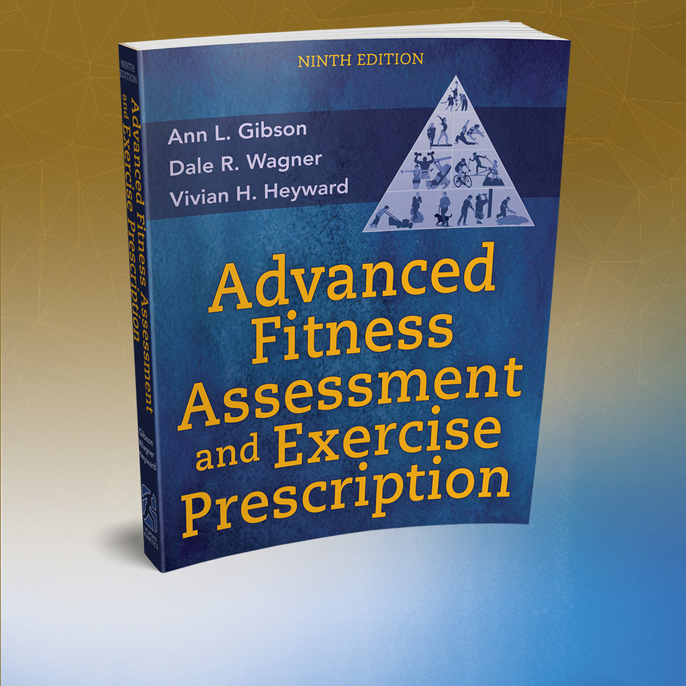 Decorative Image for Advanced Fitness Assessment and Exercise Prescription, Ninth Edition