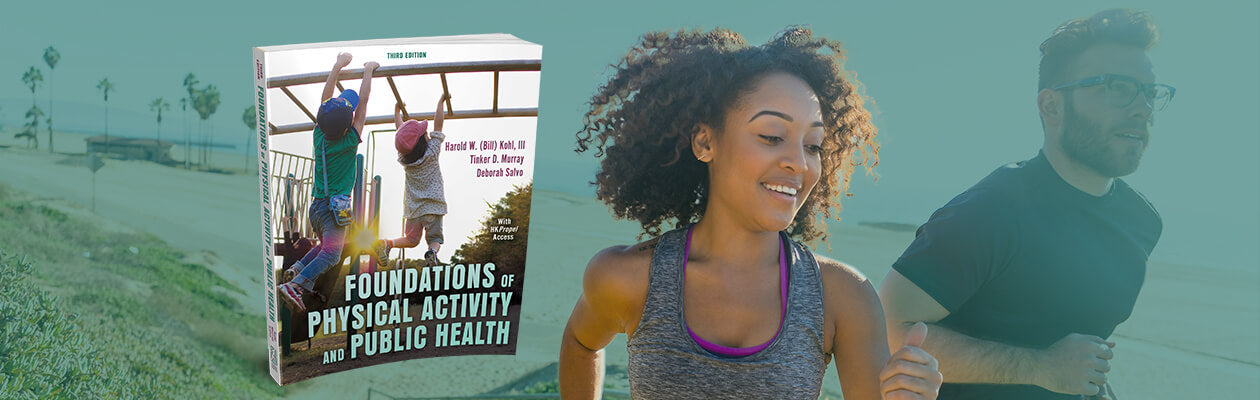 Cover of Foundations of Physical Activity and Public Health, Third Edition