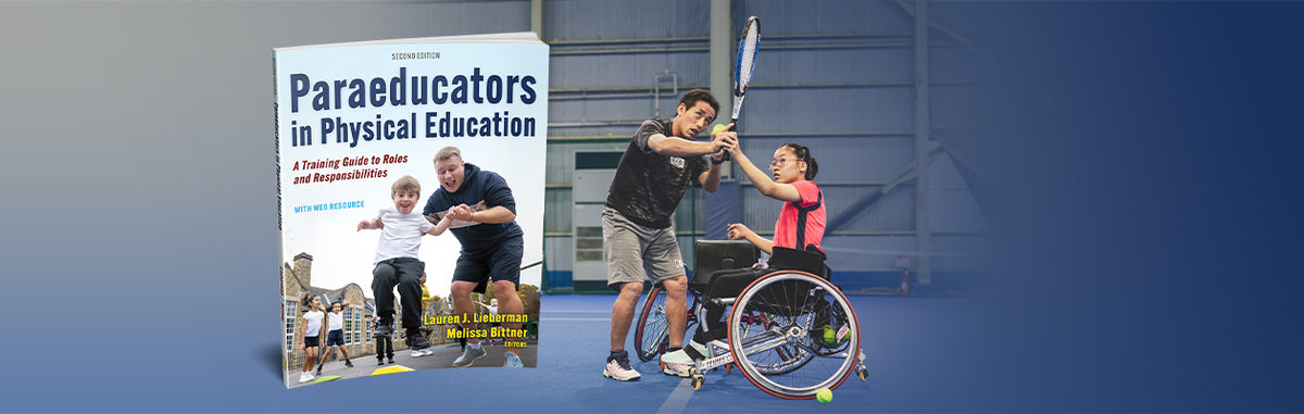 Paraeducators in Physical Education 2nd Edition